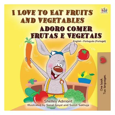 "I Love to Eat Fruits and Vegetables (English Portuguese Bilingual Book - Portugal)" - "" ("Admo