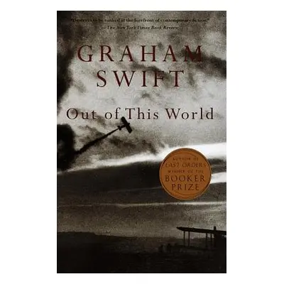 "Out of This World" - "" ("Swift Graham")