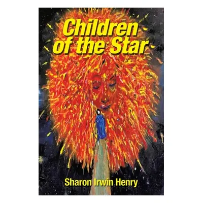 "Children of the Star" - "" ("Henry Sharon Irwin")