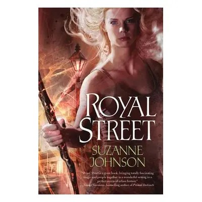 "Royal Street" - "" ("Johnson Suzanne")