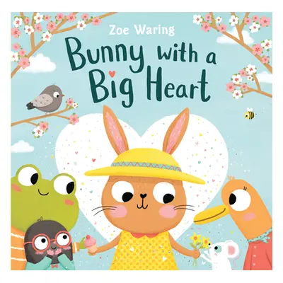 "Bunny with a Big Heart" - "" ("Waring Zoe")