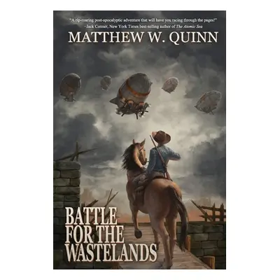 "Battle for the Wastelands" - "" ("Cowdery Matthew")