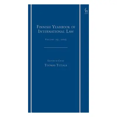 "Finnish Yearbook of International Law, Volume 25, 2015" - "" ("Tiittala Tuomas")