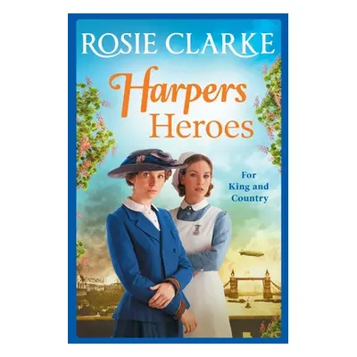 "Harpers Heroes" - "" ("Clarke Rosie")