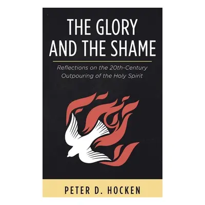 "The Glory and the Shame" - "" ("Hocken Peter D.")