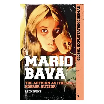 "Mario Bava: The Artisan as Italian Horror Auteur" - "" ("Hunt Leon")