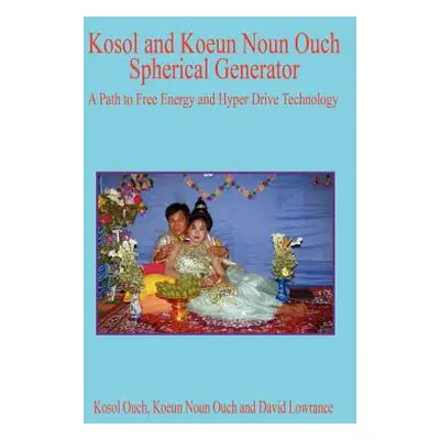 "Kosol and Koeun Noun Ouch Spherical Generator" - "" ("Ouch Kosol")