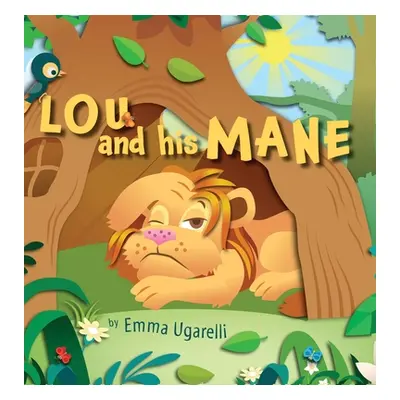 "Lou and His Mane" - "" ("Ugarelli Emma")