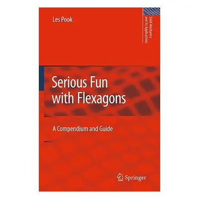 "Serious Fun with Flexagons: A Compendium and Guide" - "" ("Pook L. P.")