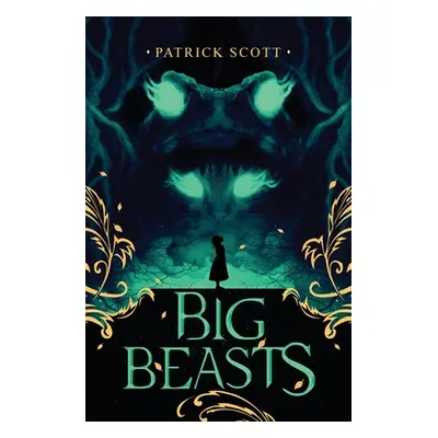 "Big Beasts" - "" ("Scott Patrick")