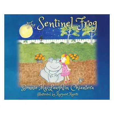 "The Sentinel Frog" - "" ("Chiantera Bonnie Maclaughlin")