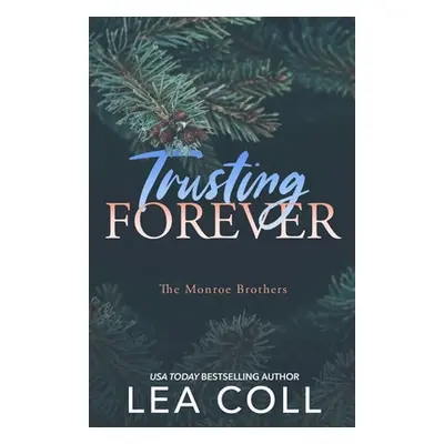 "Trusting Forever" - "" ("Coll Lea")