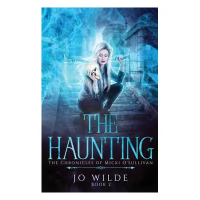 "The Haunting" - "" ("Wilde Jo")