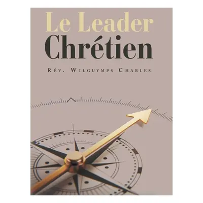 "Le Leader Chrtien" - "" ("Charles Wilguymps")