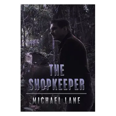 "The Shopkeeper" - "" ("Lane Michael")