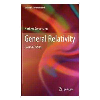 "General Relativity" - "" ("Straumann Norbert")