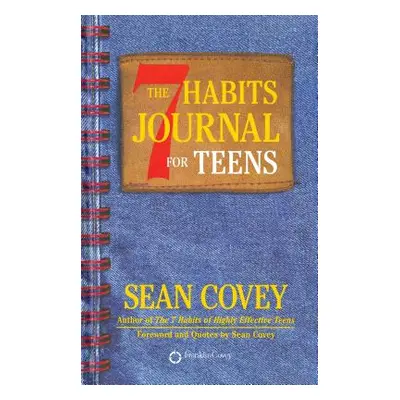 "7 Habits Journal for Teens" - "" ("Covey Sean")