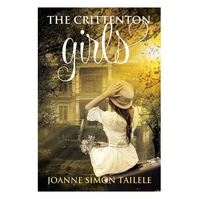 "The Crittenton Girls" - "" ("Tailele Joanne Simon")