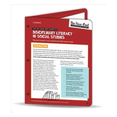 "The On-Your-Feet Guide to Disciplinary Literacy in Social Studies" - "" ("Lent Releah Cossett")