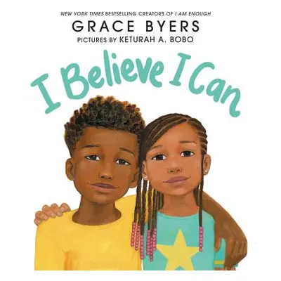 "I Believe I Can" - "" ("Byers Grace")