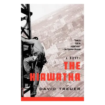 "The Hiawatha" - "" ("Treuer David")