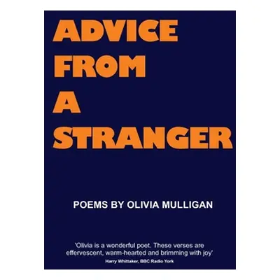 "Advice from a Stranger" - "" ("Mulligan Olivia")