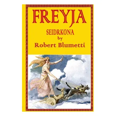 "Freyja Seidrkona" - "" ("Blumetti Robert")