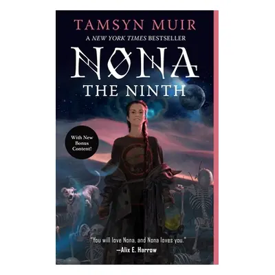 "Nona the Ninth" - "" ("Muir Tamsyn")