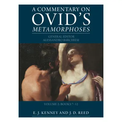 "Commentary on Ovid's Metamorphoses: Volume 2, Books 7-12" - "" ("")