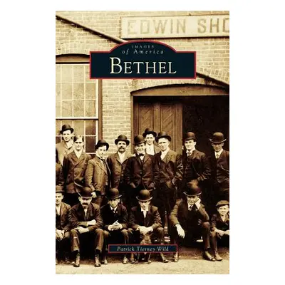 "Bethel" - "" ("Wild Patrick Tierney")