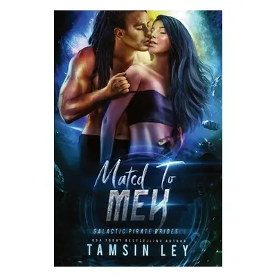 "Mated to Mek" - "" ("Ley Tamsin")