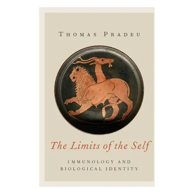 "Limits of the Self: Immunology and Biological Identity" - "" ("Pradeu Thomas")