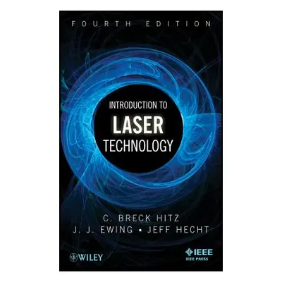 "Laser Technology 4E" - "" ("Hitz C. Breck")