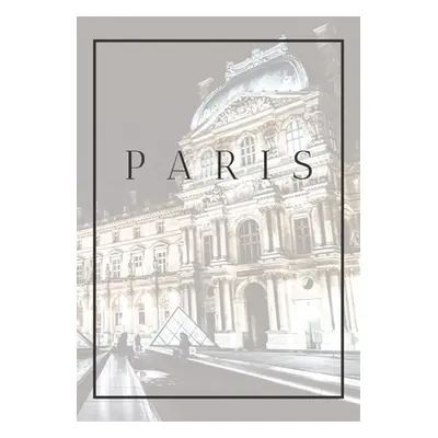 "Paris: A decorative book for coffee tables, end tables, bookshelves and interior design styling