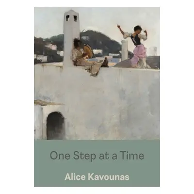 One Step at a Time (Kavounas Alice)