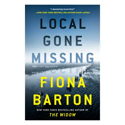 "Local Gone Missing" - "" ("Barton Fiona")