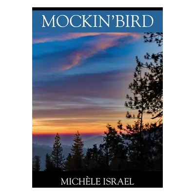 "Mockin'bird" - "" ("Israel Michle")