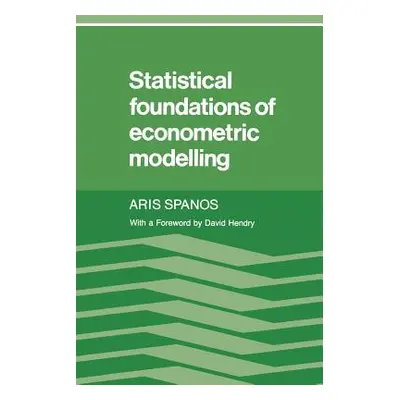 "Statistical Foundations of Econometric Modelling" - "" ("Spanos Aris")