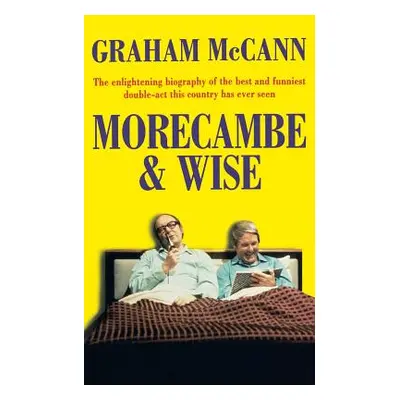 "Morecambe and Wise" - "" ("McCann Graham")