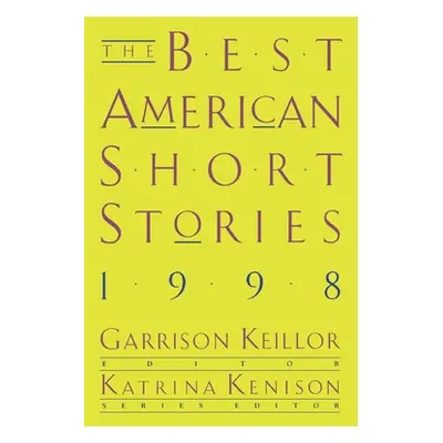 "The Best American Short Stories" - "" ("Keillor Garrison")