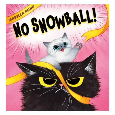 "No Snowball!" - "" ("Kung Isabella")