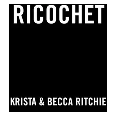 "Ricochet" - "" ("Ritchie Krista")