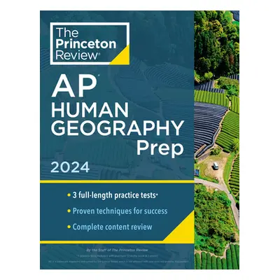 "Princeton Review AP Human Geography Prep, 15th Edition: 3 Practice Tests + Complete Content Rev