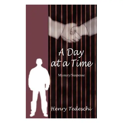 "A Day at a Time" - "" ("Tedeschi Henry")