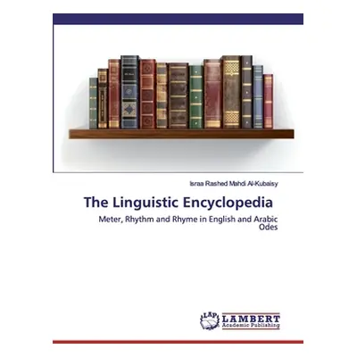 "The Linguistic Encyclopedia" - "" ("Al-Kubaisy Israa Rashed Mahdi")