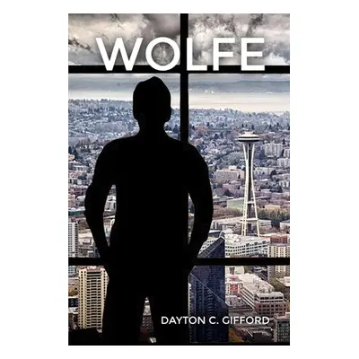 "Wolfe" - "" ("Gifford Dayton C.")