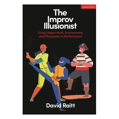 "The Improv Illusionist" - "" ("Raitt")