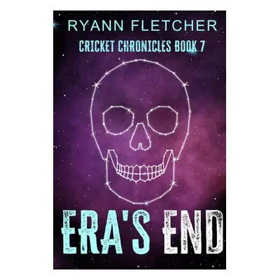 "Era's End" - "" ("Fletcher Ryann")