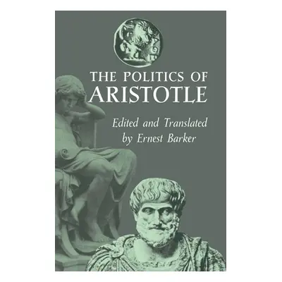 "The Politics of Aristotle" - "" ("Aristotle")