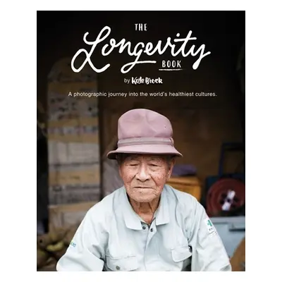 "The Longevity Book" - "" ("Brock Kale")